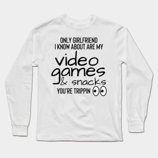 Video Games & Snacks Long Sleeve T-Shirt